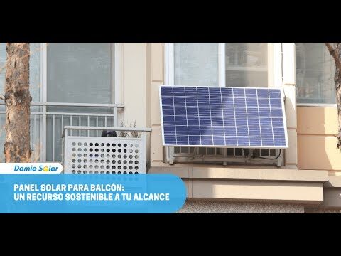 Soluciones Sostenibles: Paneles Solares en Balcones